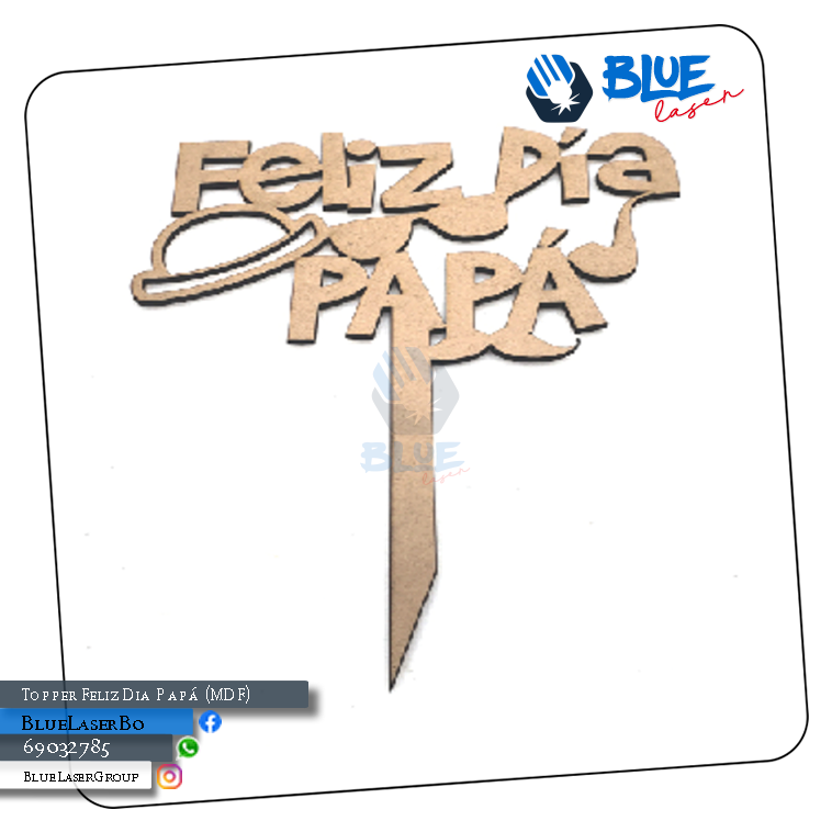 Topper Dia del Padre – MDF – Blue Laser – Corte y Grabado